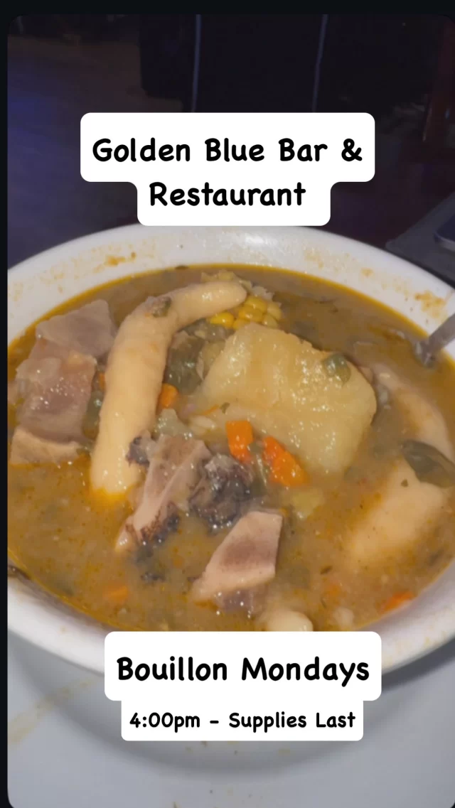 🌧️ Bouillon Mondays, Rain or Shine 🌧️
at Golden Blue Bar & Restaurant
📍2172 Clarendon Rd, Brooklyn

.
While rain taps rhythms on Brooklyn streets,
🌊 and flood alerts flash on every phone…
Inside Golden Blue, warmth is rising.
🍲 A Monday tradition. A Haitian embrace.
.
Goat meat, tender and bold,
slow-simmered in pots of legacy.
🫑🌶️ Scotch bonnet, thyme, parsley, carrots—
Flavors dancing with yams, malanga, and plantain.
.
👣 Feet soaked outside.
💬 But inside?
Laughter bubbles.
Hands wrap around bowls full of memory.
.
🥣 Every spoon tells a story.
Every ingredient, a connection.
🌍 Every guest, a part of this global table.
.
💙 At Golden Blue, they don’t just serve bouillon—
They serve comfort, culture, and community.
🇭🇹 
.
✨ Come reclaim your Monday.
Flood or shine, the table is set.
#BouillonMondays
#GoldenBlueBar
#HaitianCuisine #BrooklynEats
#ComfortFood #HaitianFlavors #CommunityInABowl
#MyHungryWorld